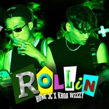 Rollin (feat. Khoa Wzzzy)