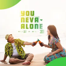 You Neva Alone (feat. Lương Minh Trang) [Beat]