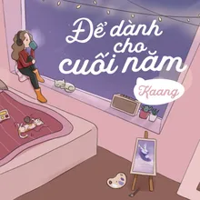 Để Dành Cho Cuối Năm