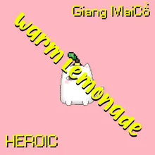 Warm Lemonade (feat. Giang Mai Cồ)