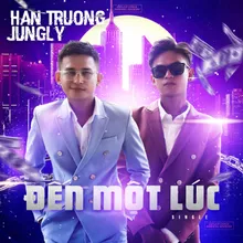 Đến Một Lúc (feat. JungLy)