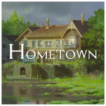 A Little Home Town