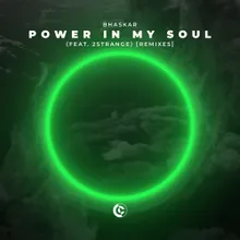 Power In My Soul (feat. 2STRANGE) [Fullmode Remix]