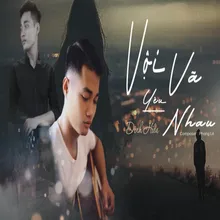 Vội Vã Yêu Nhau (Beat)