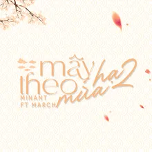 Mây Theo Mùa Hạ 2 (feat. MARCH)