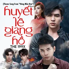 Huyết Lệ Giang Hồ (Theme Song From ''Hồng Mẫu Đơn") [Beat]