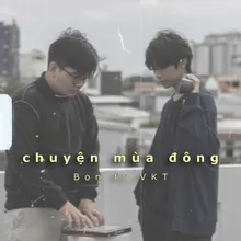 Chuyện Mùa Đông (feat. VKT)