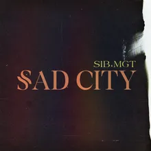 SAD CITY