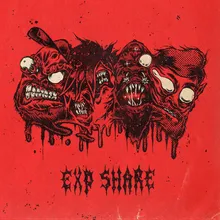 EXP Share (feat. Rav, Kill Bill: The Rapper, Airospace, & Scuare) Remix