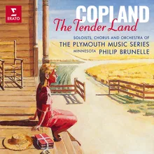 Copland: The Tender Land, Act 1, Scene 2: "Like this… This is like the dress I never had' (Ma)