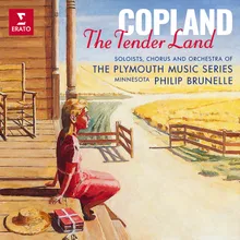 Copland: The Tender Land, Act 2, Scene 4: "Hey! Bums! No good dirty bums!" (Grandpa, Laurie, Ma, Top, Martin, Mr. Splinters)