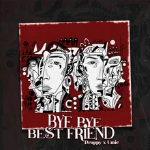 Bye Bye Best Friend Beat