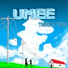 UMEE (feat. Trick)