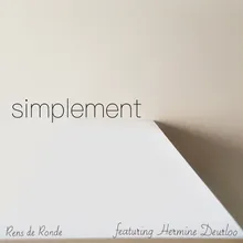 Simplement (feat. Hermine Deurloo)