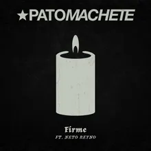 Firme (feat. Neto Reyno)