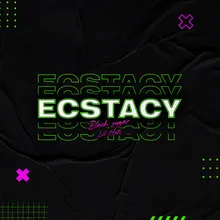 ECSTACY