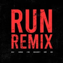 RUN! (KAEOH626, J-Tong, Huckleberry P, SOIRÉE & Dok2 REMIX)