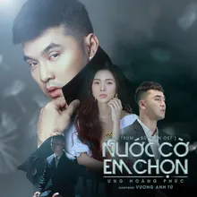 Nước Cờ Em Chọn (Theme Song From "Ông Trùm Bùi Viện")