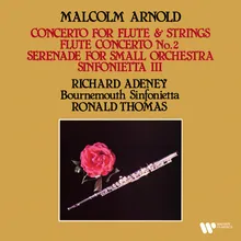 Arnold: Flute Concerto No. 1, Op. 45: III. Con fuoco