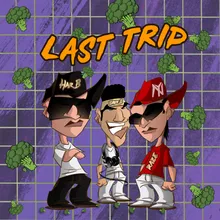 LAST TRIP Beat