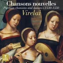 Gervaise: Troisième livre de danceries: Bransles de Bourgogne I, II, III, V & VI