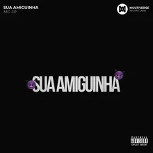 Sua amiguinha