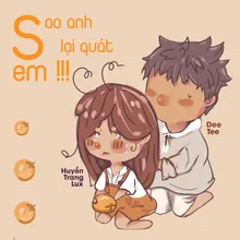 Sao Anh Lại Quát Em !!! (Beat)