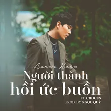 Người Thành Hồi Ức Buồn (feat. Chocus)