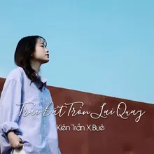 Trái Đất Tròn Lại Quay (Beat)