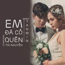 Em Đã Cố Quên (Beat)