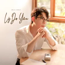 Lý Do Yêu (feat. D Blue)