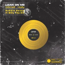 Lean On Me (feat. Billy The Kit)