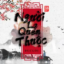 Người Lạ Quen Thuộc Beat