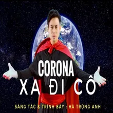 Corona Xa Đi Cô Beat