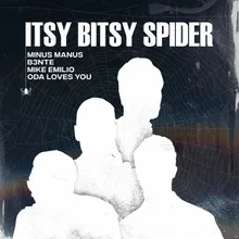Itsy Bitsy Spider (feat. Oda Loves You)