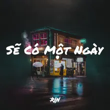 Sẽ Có Một Ngày