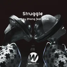 Struggle (feat. WHAI)