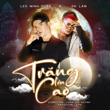 Trăng Lên Cao (Beat)