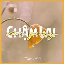 Chậm Lại Vài Giây