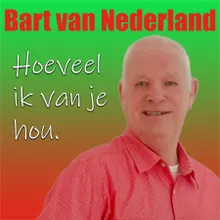 Hoeveel Ik Van Je Hou