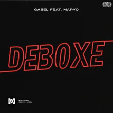 Deboxe (feat. Maryo)