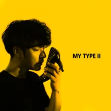 My Type 2 (feat. Kang Min Kyung & Sanchez)