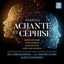 Achante et Céphise, Act 3: "Tremblez, tremblez malheureux" (Le Génie, Achante, Céphise, Choeur)