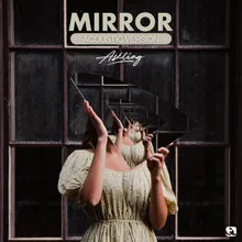 Mirror Acoustic Version