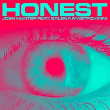 Honest (feat. Salena Mastroianni)