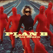 Plan B