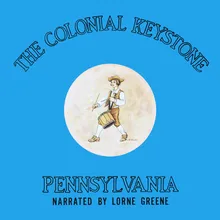 Lorne Greene - Pennsylvania the Colonial Keystone Part 1