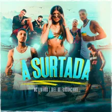 A Surtada (feat. DJ 2F)