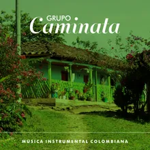 Rumbas Criollas: Éntrale en Ayunas / La Loca Margarita / Que Vivan los Novios / Luz de Mi Vida / La Pascua / Mariquiteña