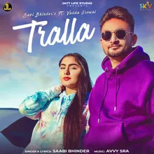 Tralla (feat. Vadda Grewal)